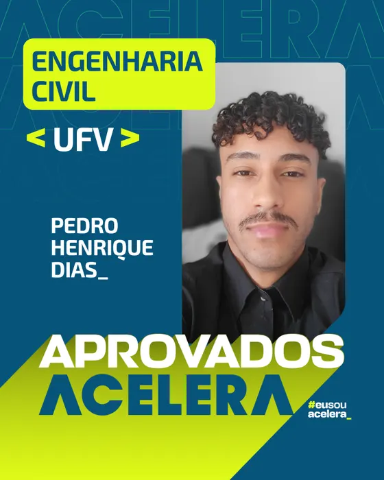 Pedro Henrique Dias, aprovação em Engenharia Civil · UFV