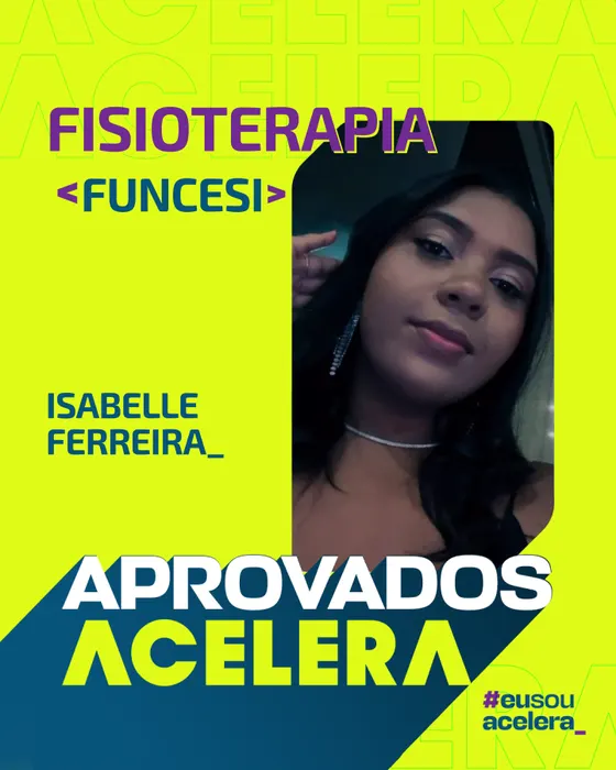 Isabelle Ferreira, aprovação em Fisioterapia · FUNCESI
