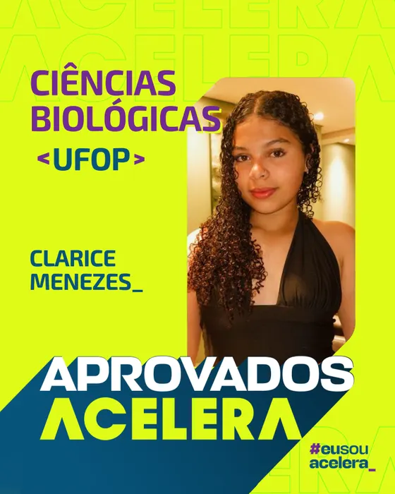 Clarice Menezes, aprovação em Ciências Biológicas · UFOP