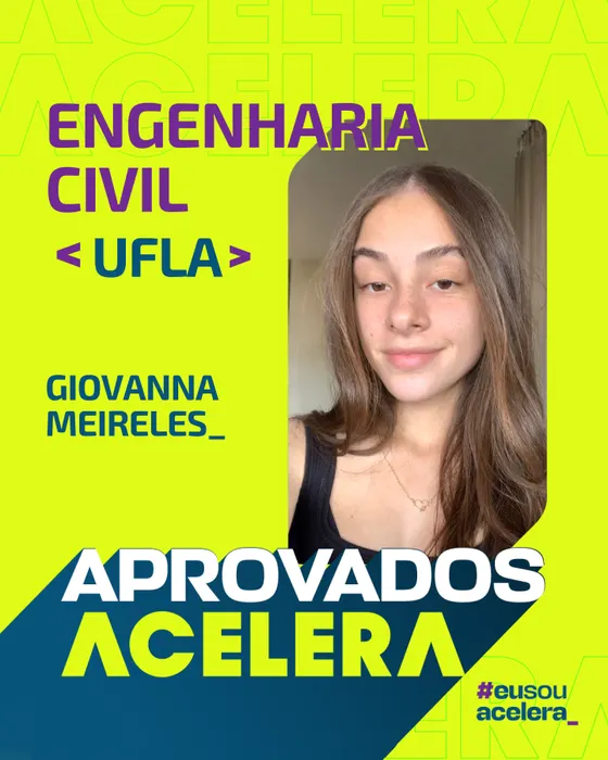 Giovanna Meireles, aprovação em Engenharia Civil · UFLA