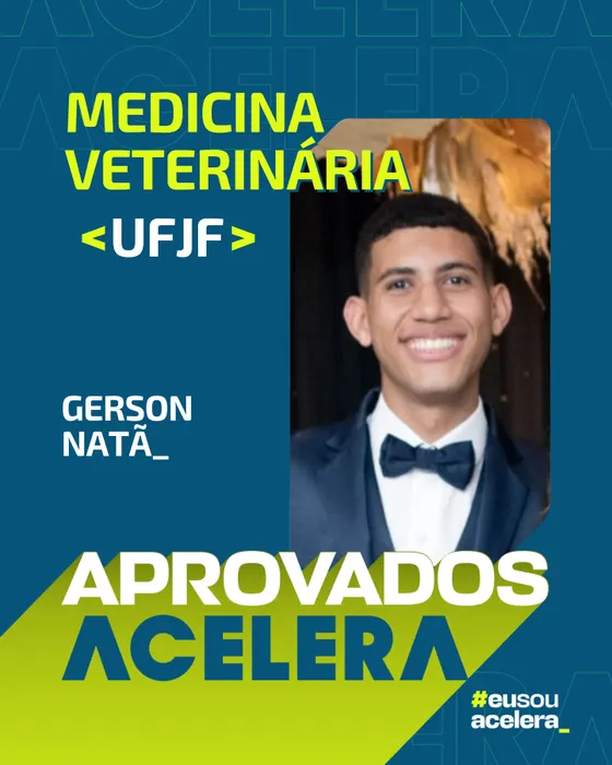 Gerson Natã, aprovação em Medicina Veterinária · UFJF