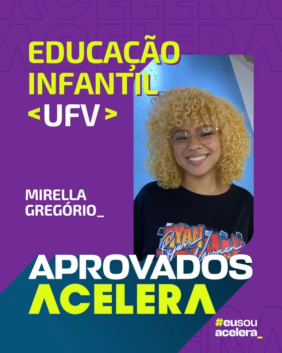 Mirella Gregório, aprovação em Educação Infantil · UFV
